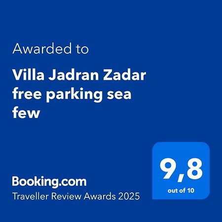 Villa Jadran Zadar Free Parking Sea View Dış mekan fotoğraf